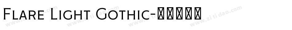 Flare Light Gothic字体转换